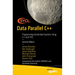Data Parallel C++: Programming Accelerated Systems Using C++ and Sycl