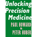 Unlocking Precision Medicine