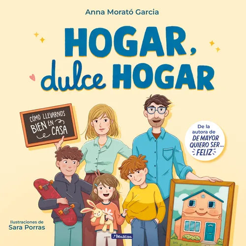 Hogar, Dulce Hogar. Cómo Llevarnos Bien En Casa / Home, Sweet Home - Hardcover