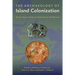 The Archaeology of Island Colonization: Global Approaches to Initial Human Settlement