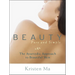 Beauty Pure and Simple: The Ayurvedic Approach to Beautiful Skin