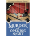 Murder on Opening Night: A Myrtle Clover Cozy Mystery