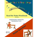 Read the Notes Workbook: Part One