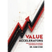 Value Accelerators: The Private Equity Playbook for Product Leaders