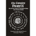 The Complete Picatrix: The Occult Classic of Astrological Magic Liber Atratus Edition