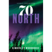 70 North