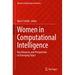 Women in Computational Intelligence: Key Advances and Perspectives on Emerging Topics