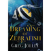 Dreaming of Zebrafish