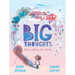 Big Thoughts: Catch and Release Your Worries