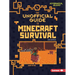 The Unofficial Guide to Minecraft Survival, 2nd Edition