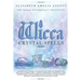 Wicca Crystal Spells: A Complete Guide to Practice Wiccan Magic and Rituals using the 22 Most Powerful Crystals and Gemstones. Including Wic