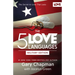 The 5 Love Languages Military Edition: The Secret to Love That Lasts