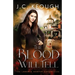 The Blood Will Tell: A Laramie Harper Halloween Novella