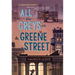 All the Greys on Greene Street