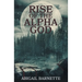 Rise of the Alpha God