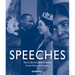 Speeches That Changed Our Times: From 1945 to the Present