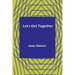Let's Get Together