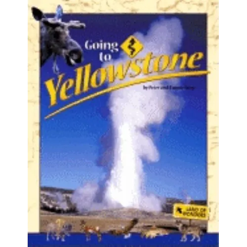 Going to Yellowstone