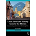 Latin American History Goes to the Movies: Understanding Latin America's Past through Film