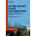 After Soviet State Antisemitism: Emigration, Transformation, and the Re-Building of Jewish Life Since 1991