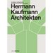 Hermann Kaufmann (Hk Architekten): Architektur Und Baudetail / Architecture and Construction Details