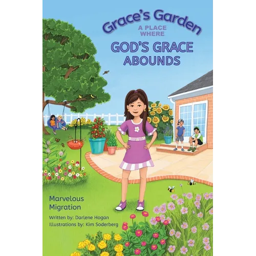 Grace's Garden: A Place Where God's Grace Abounds
