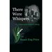 There Were Whispers: Johan and Lisabet's Story