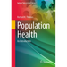 Population Health: An Introduction