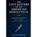 The Lost Letters of the American Revolution: Instructor & Student Curriculum Companion: : Uncovered, Unfiltered, Unforgettable