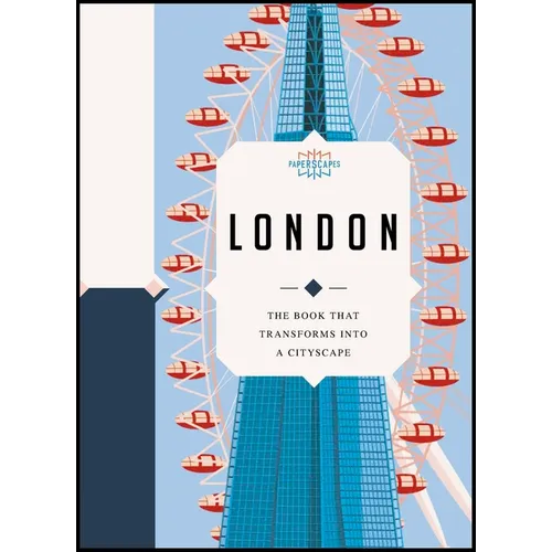 Paperscapes: London: The Book That Transforms Into a Cityscape