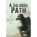 A Soldiers Path