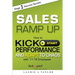 Sales Ramp Up: How to Kick Start Performance and Adapt To Chaos