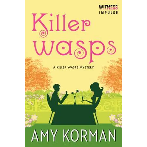 Killer Wasps: A Killer Wasps Mystery