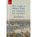 Un Viaje a Nueva York en Tiempos de Guerra
