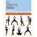 The Qigong Bible