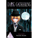 Dark Gathering, Vol. 7
