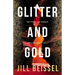Glitter and Gold