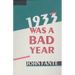 1933 Was a Bad Year