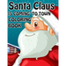 Santa Claus is Coming to town Coloring book: Unique Christmas Coloring book for Kids and Adults ( Premium Quality Cover)