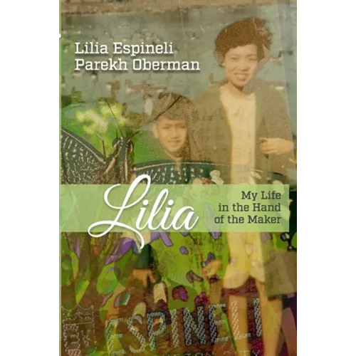 Lilia: My Life in the Hand of the Maker