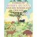 Stories of Bobby Bunny and His Woodland Friends Book 2