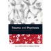 Trauma and Psychosis: New Directions for Theory and Therapy
