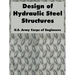 Design of Hydraulic Steel Structures