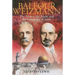 Balfour and Weizmann: The Zionist, the Zealot and the Emergence of Israel