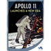 Apollo 11 Launches a New Era