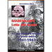 Bandenkampf Lotta alle bande: La 1.SS -Infanterie.Brigade sul fronte dell'Est 1941-1943