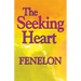 The Seeking Heart: A Classic Guide to Surrender, Humility, and Union with God