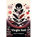 Virgin Soil