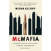 McMafia: A Journey Through the Global Criminal Underworld