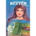 Retter: A Novel of the Mountains